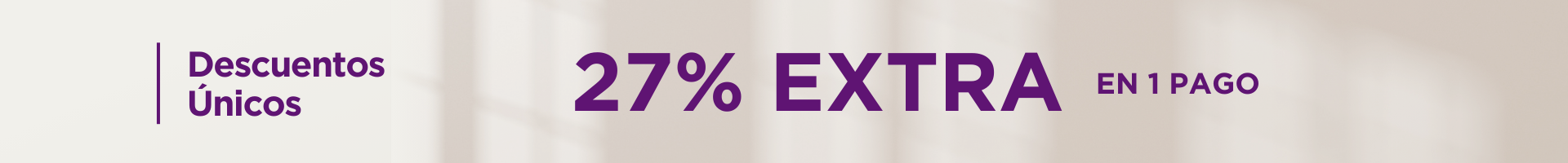 27% EXTRA en 1 Pago